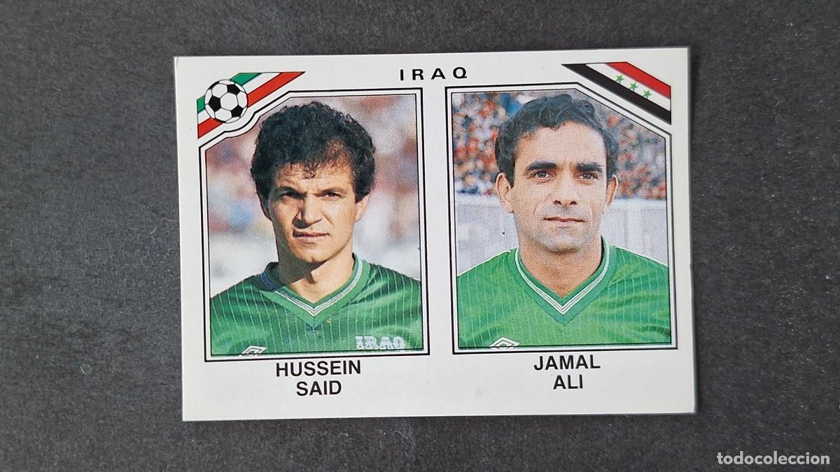 Cromos de F&uacute;tbol: L3 HUSSEIN SAID - JAMAL ALI SELECCION IRAQ 108 MUNDIAL MEXICO 86 PANINI NUNCA PEGADO SIN PEGAR
