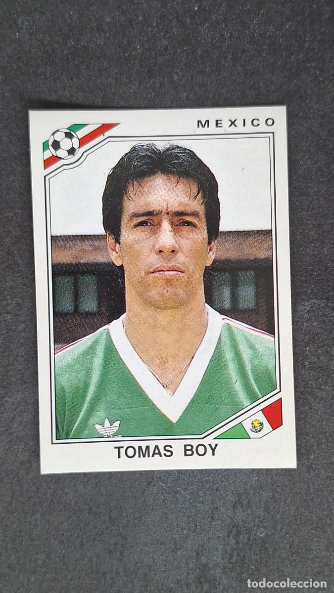 Cromos de F&uacute;tbol: L3 TOMAS BOY SELECCION MEXICO 121 MUNDIAL MEXICO 86 PANINI NUNCA PEGADO SIN PEGAR