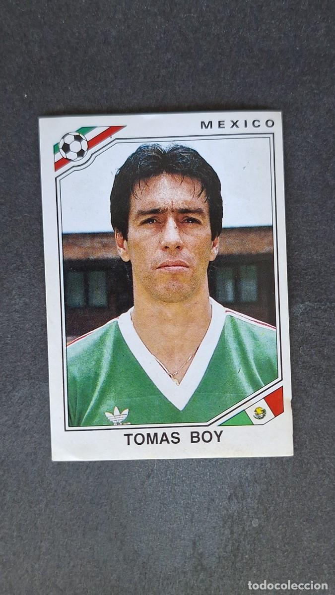 Cromos de F&uacute;tbol: L3 TOMAS BOY SELECCION MEXICO 121 MUNDIAL MEXICO 86 PANINI NUNCA PEGADO SIN PEGAR