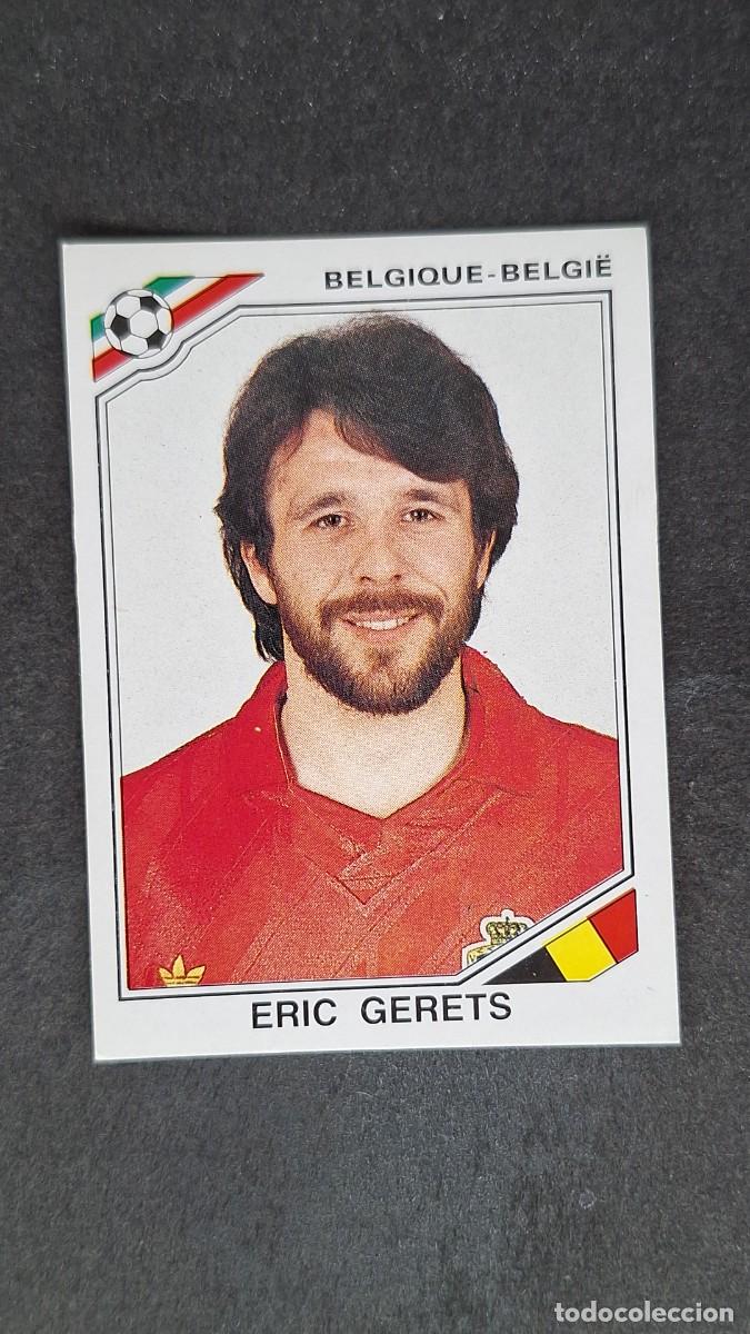 Cartes &agrave; collectionner de Football: L3 ERIC GERETS SELECCION BELGICA 131 MUNDIAL MEXICO 86 PANINI NUNCA PEGADO SIN PEGAR