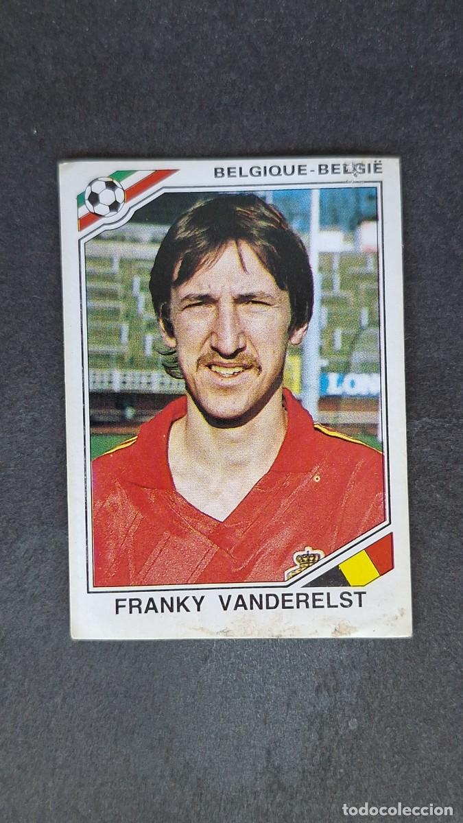 Cromos de Futebol: L3 FRANKY VANDERELST SELECCION BELGICA 132 MUNDIAL MEXICO 86 PANINI NUNCA PEGADO SIN PEGAR