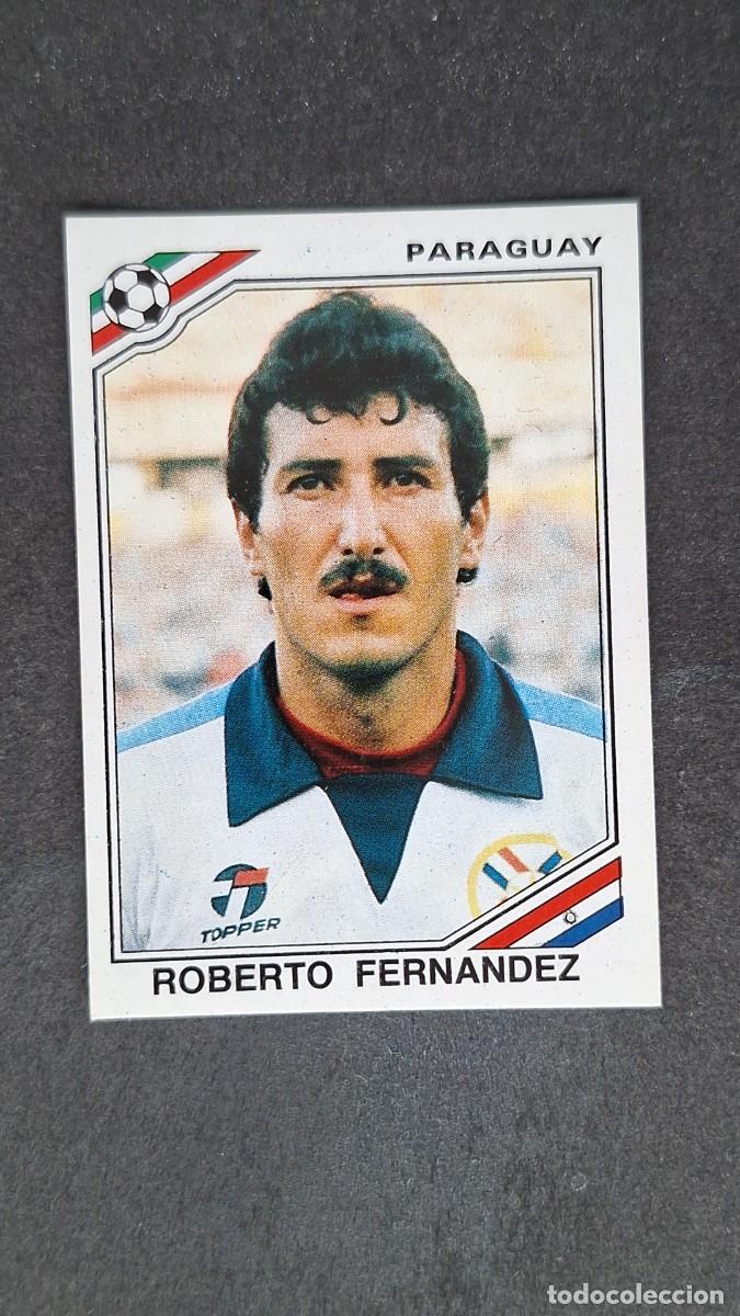 Football Stickers: L3 ROBERTO FERNANDEZ SELECCION PARAGUAY 148 MUNDIAL MEXICO 86 PANINI NUNCA PEGADO SIN PEGAR