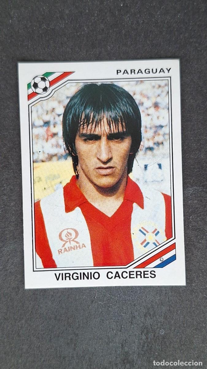 Football Stickers: L3 VIRGINIO CACERES SELECCION PARAGUAY 150 MUNDIAL MEXICO 86 PANINI NUNCA PEGADO SIN PEGAR