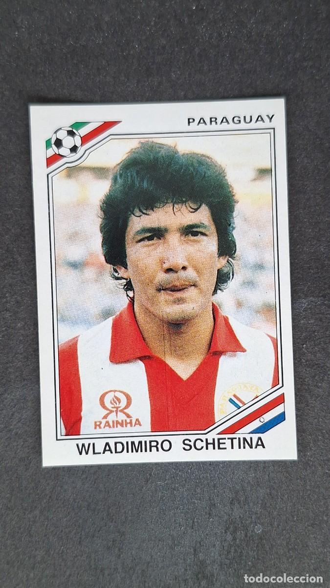 Figurine di Calcio: L3 WLADIMIRO SCHETINA SELECCION PARAGUAY 153 MUNDIAL MEXICO 86 PANINI NUNCA PEGADO SIN PEGAR