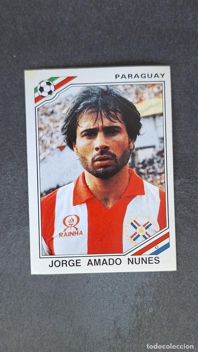 Figurine di Calcio: L3 JORGE AMADO NUNES SELECCION PARAGUAY 156 MUNDIAL MEXICO 86 PANINI NUNCA PEGADO SIN PEGAR