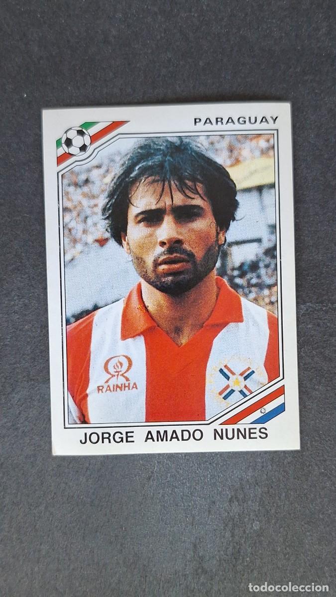 Figurine di Calcio: L3 JORGE AMADO NUNES SELECCION PARAGUAY 156 MUNDIAL MEXICO 86 PANINI NUNCA PEGADO SIN PEGAR