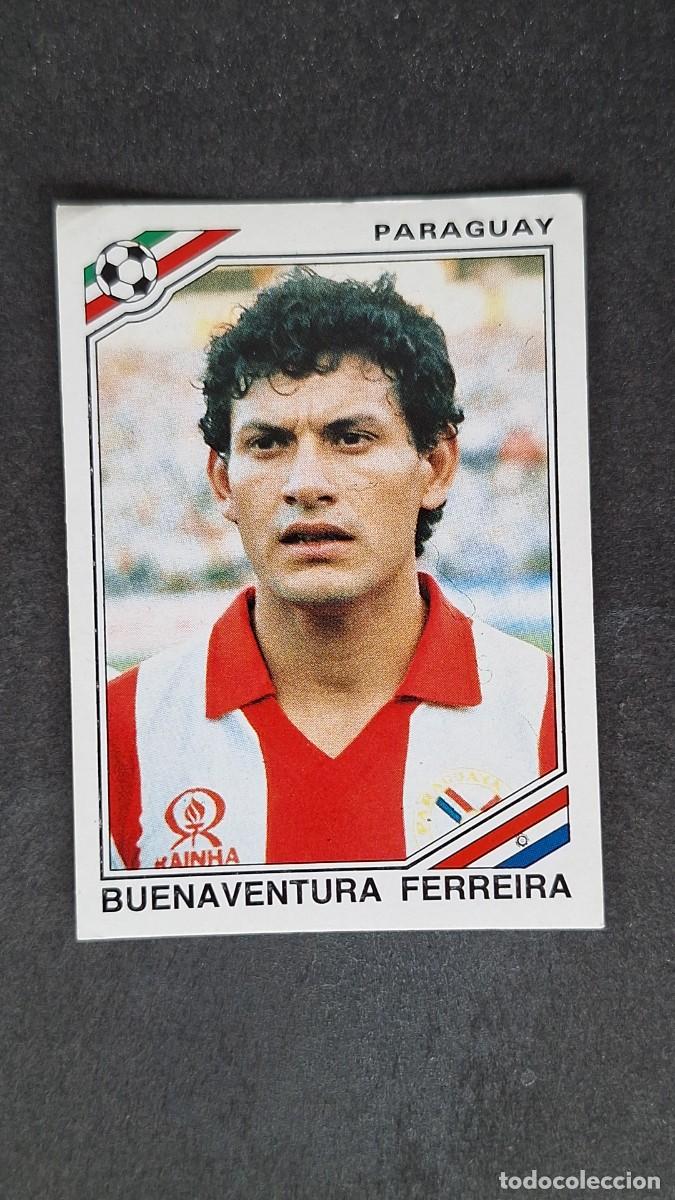 Cartes &agrave; collectionner de Football: L3 BUENAVENTURA FERREIRA SELECCION PARAGUAY 160 MUNDIAL MEXICO 86 PANINI NUNCA PEGADO SIN PEGAR