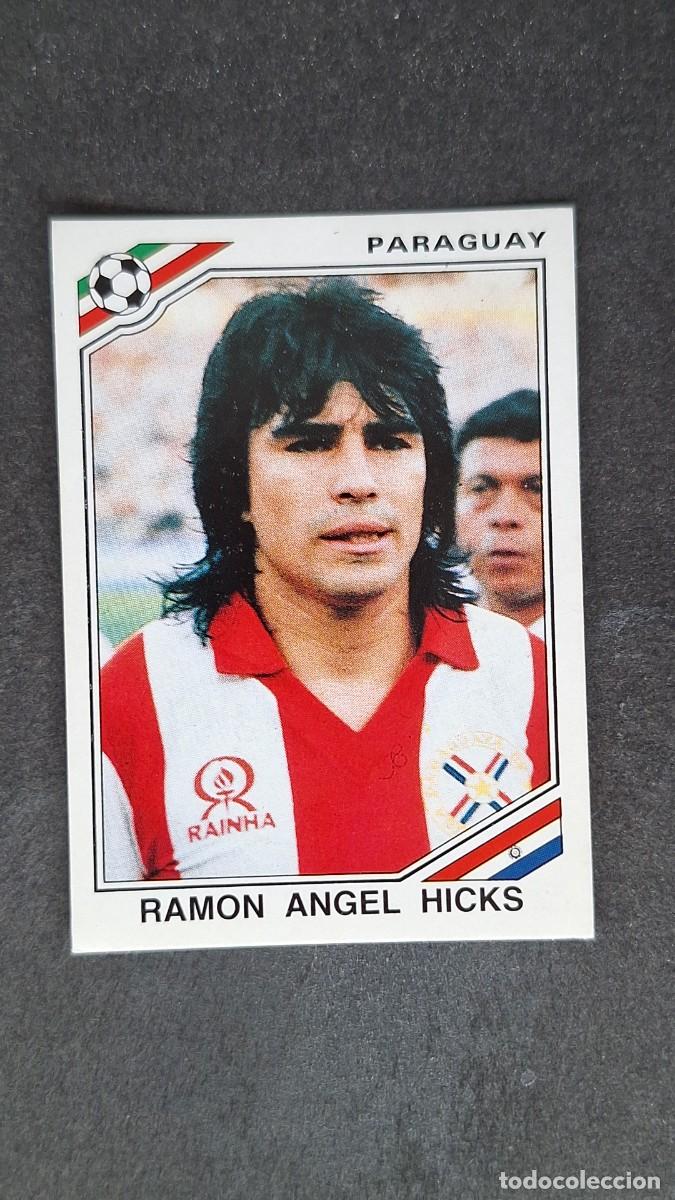 Cartes &agrave; collectionner de Football: L3 RAMON ANGEL HICKS SELECCION PARAGUAY 161 MUNDIAL MEXICO 86 PANINI NUNCA PEGADO SIN PEGAR