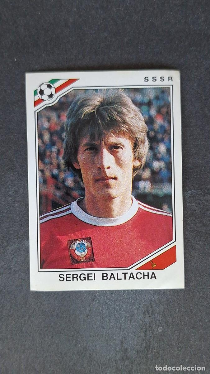 Cromos de Futebol: L3 SERGEI BALTACHA SELECCION SSSR 187 MUNDIAL MEXICO 86 PANINI NUNCA PEGADO SIN PEGAR