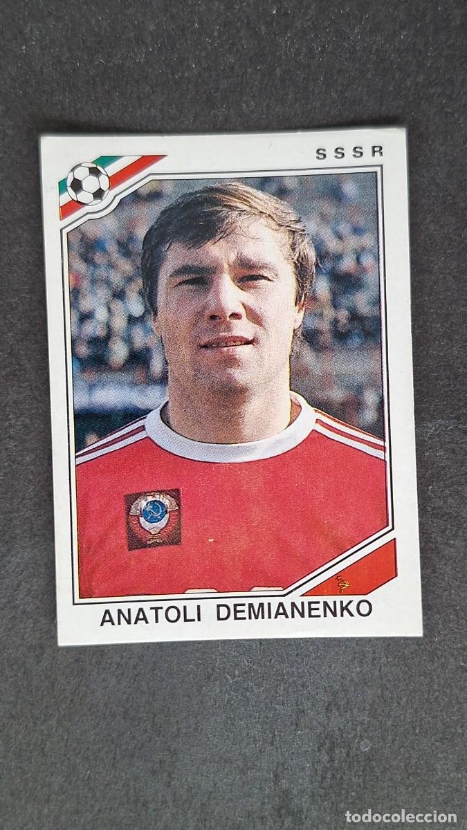 Cromos de F&uacute;tbol: L3 ANATOLI DEMIANENKO SELECCION SSSR 189 MUNDIAL MEXICO 86 PANINI NUNCA PEGADO SIN PEGAR