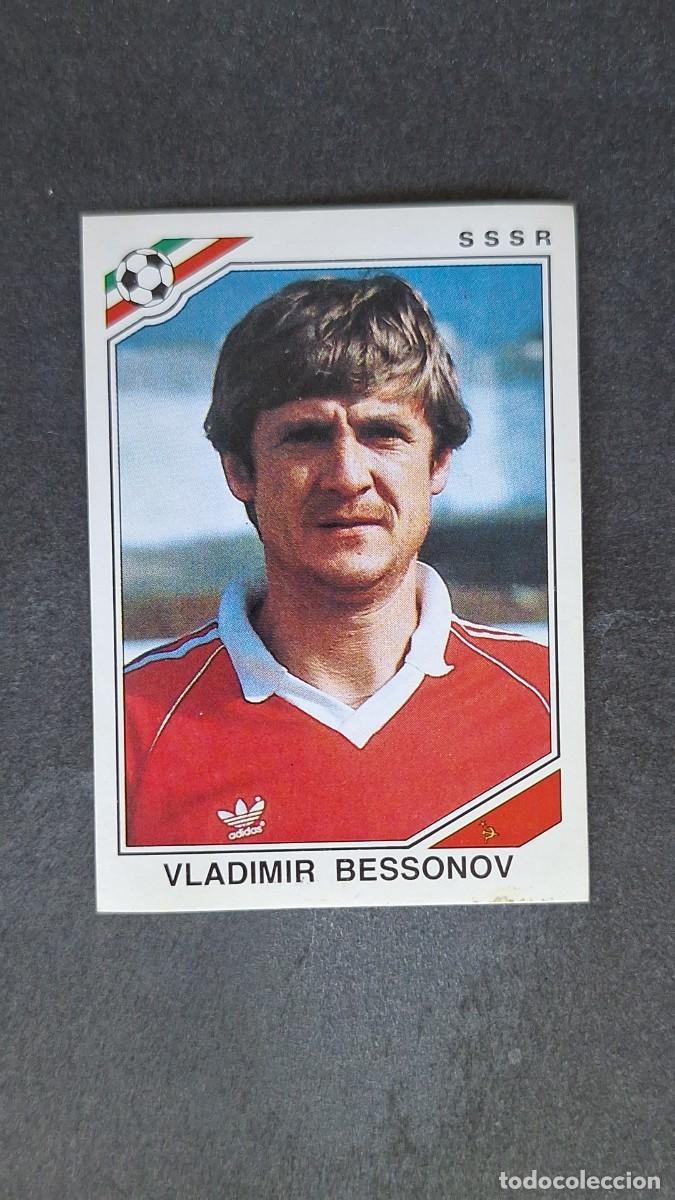 Cromos de F&uacute;tbol: L3 VLADIMIR BESSONOV SELECCION SSSR 190 MUNDIAL MEXICO 86 PANINI NUNCA PEGADO SIN PEGAR