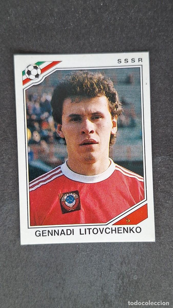 Cromos de Futebol: L3 GENNADI LITOVCHENKO SELECCION SSSR 194 MUNDIAL MEXICO 86 PANINI NUNCA PEGADO SIN PEGAR