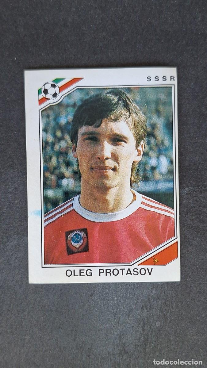 Cromos de Futebol: L3 OLEG PROTASOV SELECCION SSSR 196 MUNDIAL MEXICO 86 PANINI NUNCA PEGADO SIN PEGAR