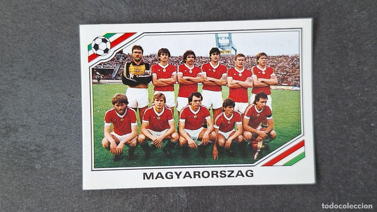 Cromos de Futebol: L3 EQUIPO SELECCION HUNGRIA 201 MUNDIAL MEXICO 86 PANINI NUNCA PEGADO SIN PEGAR