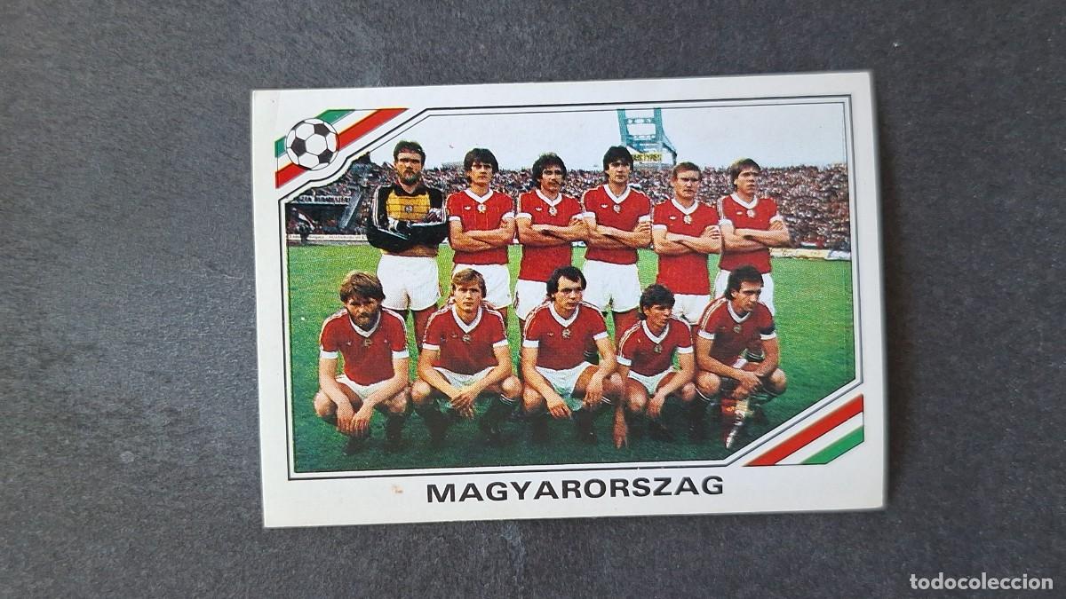 Cromos de Futebol: L3 EQUIPO SELECCION HUNGRIA 201 MUNDIAL MEXICO 86 PANINI NUNCA PEGADO SIN PEGAR