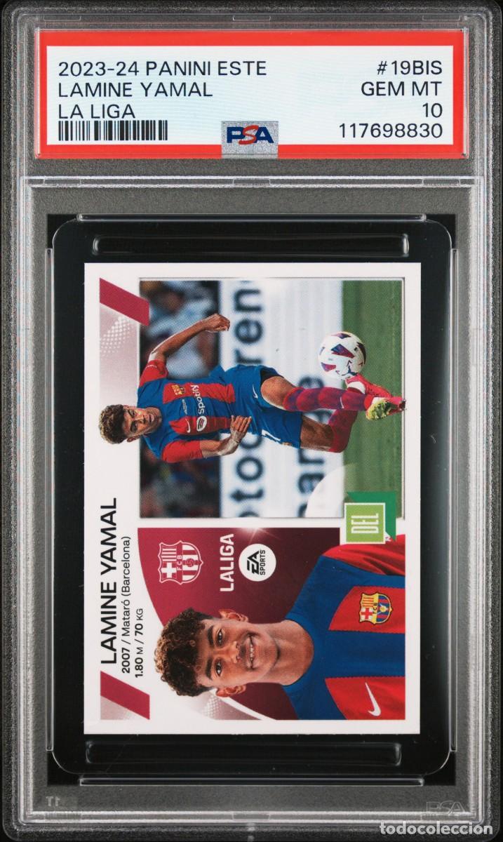 Cromos de F&uacute;tbol: Rookie Lamine Yamal #19BIS Panini Este La Liga 2023 2024 PSA 10 GEM MT