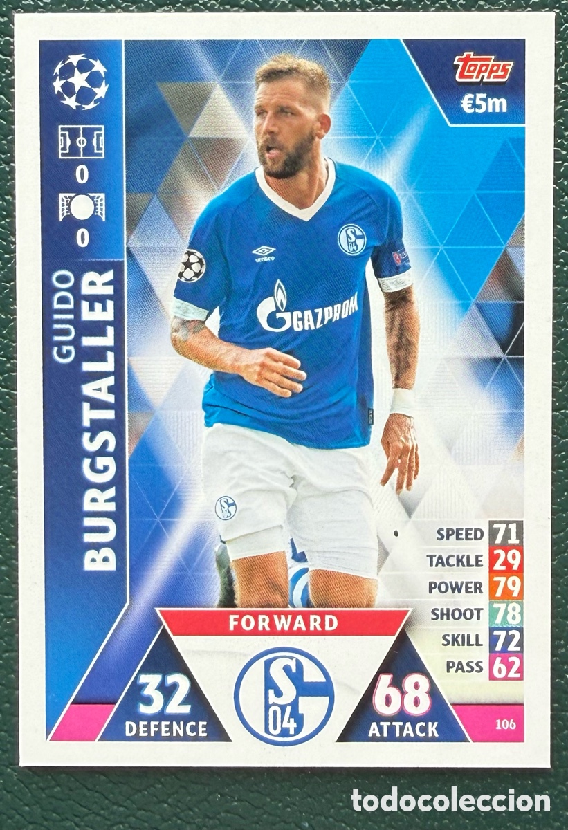Figurine di Calcio: 106 GUIDO BURGSTALLER FC SCHALKE 04 FICHAS ALBUM MATCH ATTAX CHAMPIONS TOPPS 2018 2019 18 19