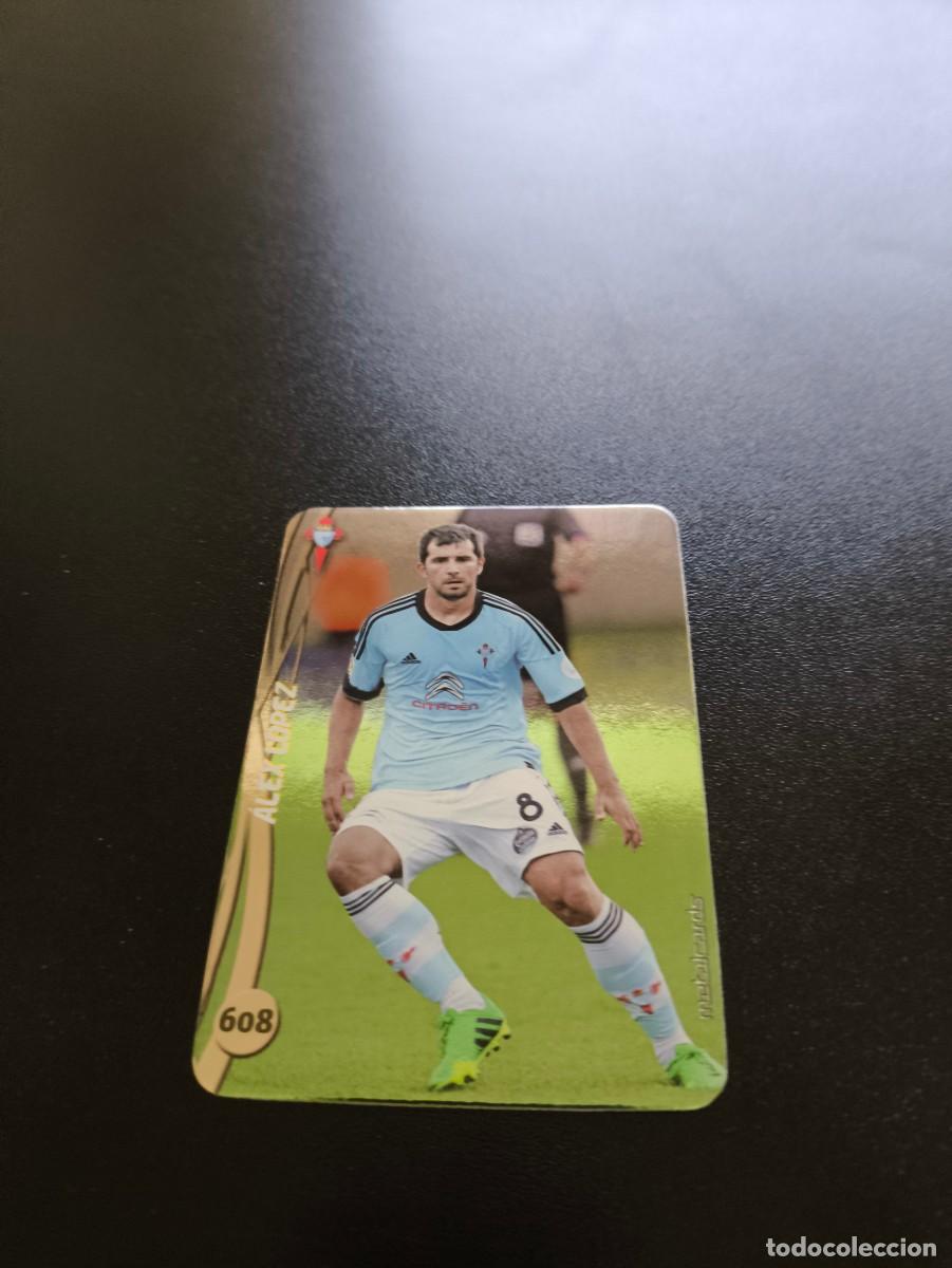 Cromos de F&uacute;tbol: 608 ALEX LOPEZ CELTA BRILLO LISO PLATA MUNDICROMO LIGA 2014 2015 14 15 NO PANINI ESTE