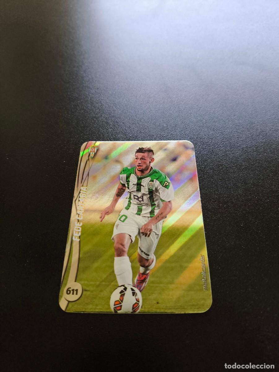 Cromos de F&uacute;tbol: 611 Fede Cartabia CORDOBA BRILLO RAYAS PLATA MUNDICROMO LIGA 2014 2015 14 15 NO PANINI ESTE