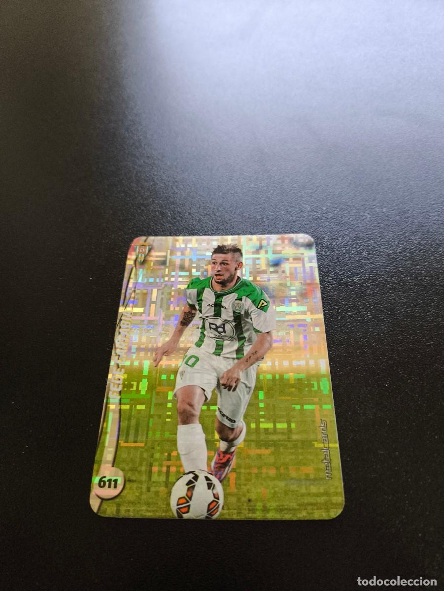 Figurine di Calcio: 611 Fede Cartabia CORDOBA BRILLO TETRIS PLATA MUNDICROMO LIGA 2014 2015 14 15 NO PANINI ESTE