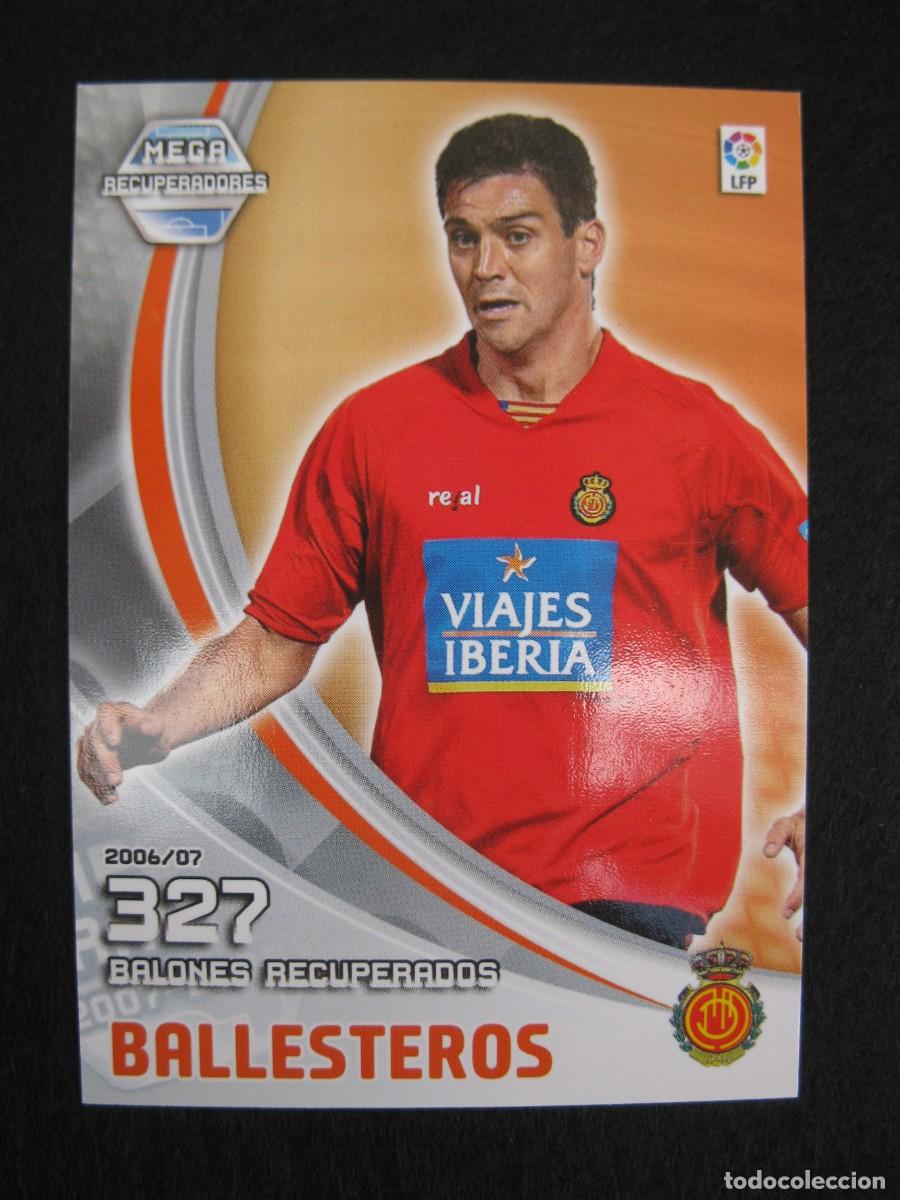 Cromos de F&uacute;tbol: BALLESTEROS (R.C.D. MALLORCA) - N&ordm; 398 - MEGARECUPERADORES - MEGACRACKS 2007-2008 - PANINI - 07-08.