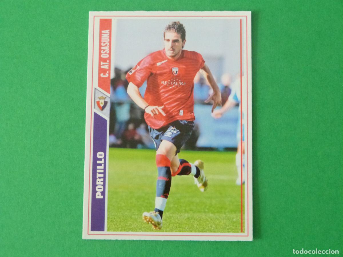 Cromos de F&uacute;tbol: TRADING CARD FUTBOL PORTILLO AT. OSASUNA N&ordm; 374 FICHAS LIGA MUNDICROMO 2007-2008/07-08