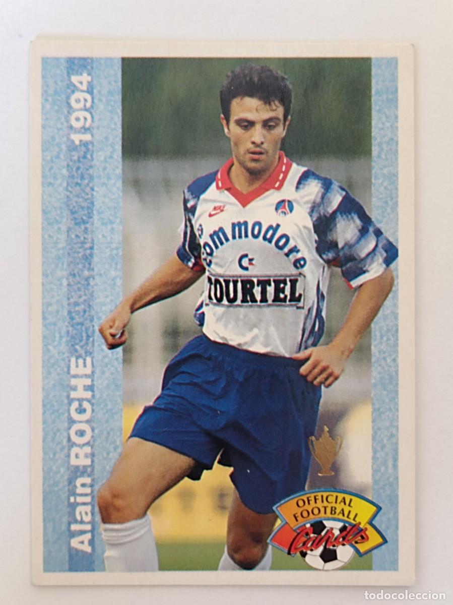 Cromos de F&uacute;tbol: #53 ALAIN ROCHE (PARIS SAINT-GERMAIN) FOOTBALL CARD 1993/1994 PANINI