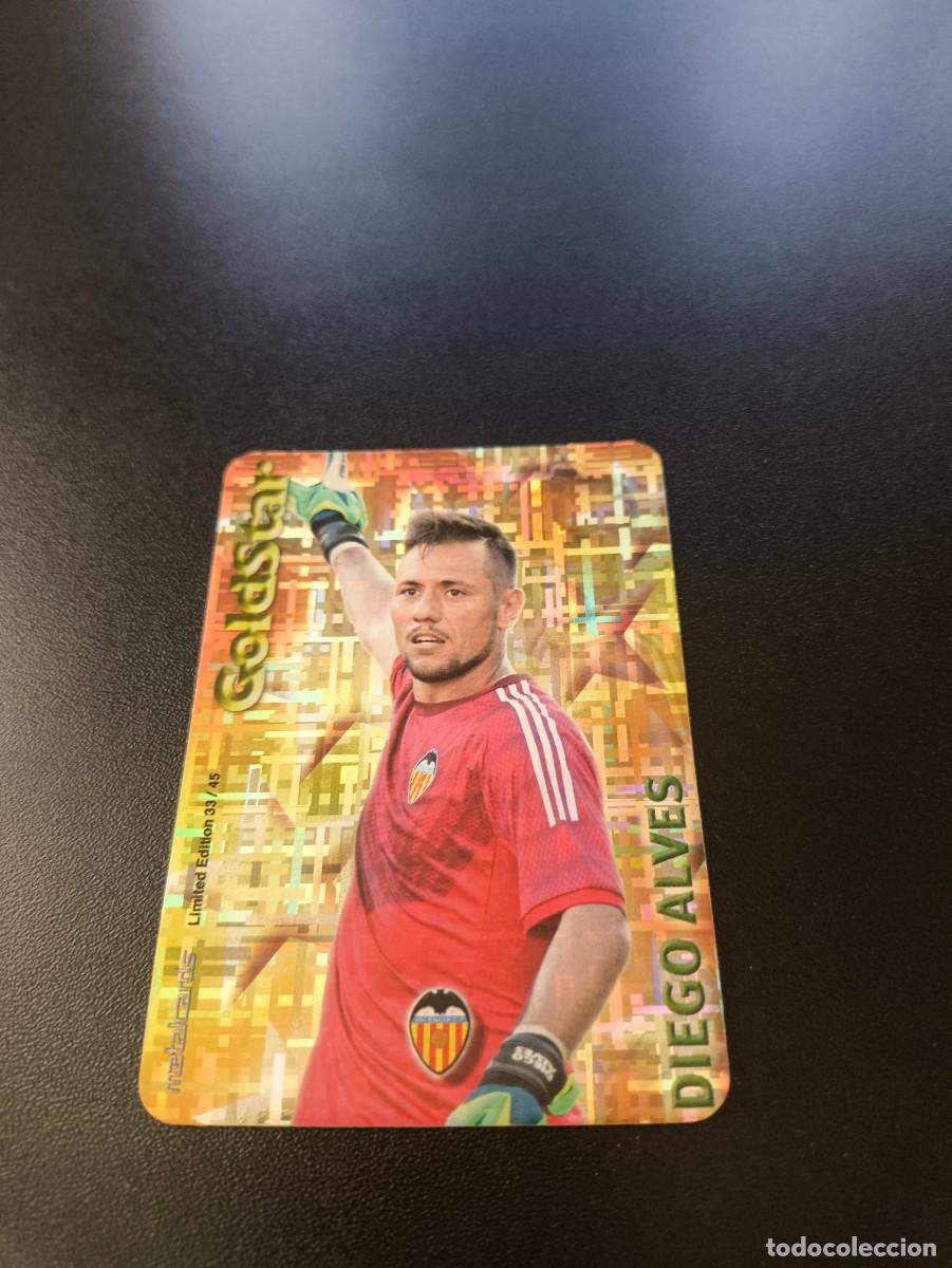 Cromos de F&uacute;tbol: 33/45 DIEGO ALVES VALENCIA GOLDSTAR TETRIS MUNDICROMO LIGA 2014 2015 NO PANINI ESTE