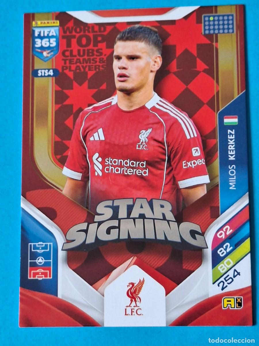 Cromos de Futebol: STAR SIGNINGS Upgrade #STS04 MILOS KERKEZ (Liverpool) - PANINI Adrenalyn XL FIFA 365 WTC 2026
