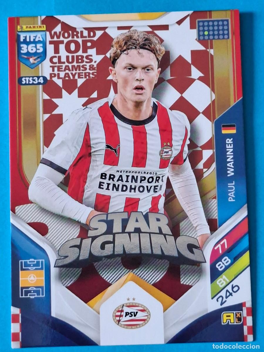 Cartes &agrave; collectionner de Football: STAR SIGNING Upgrade #STS34 PAUL WANNER (PSV Eindhoven) - PANINI Adrenalyn XL FIFA 365 WTC 2026