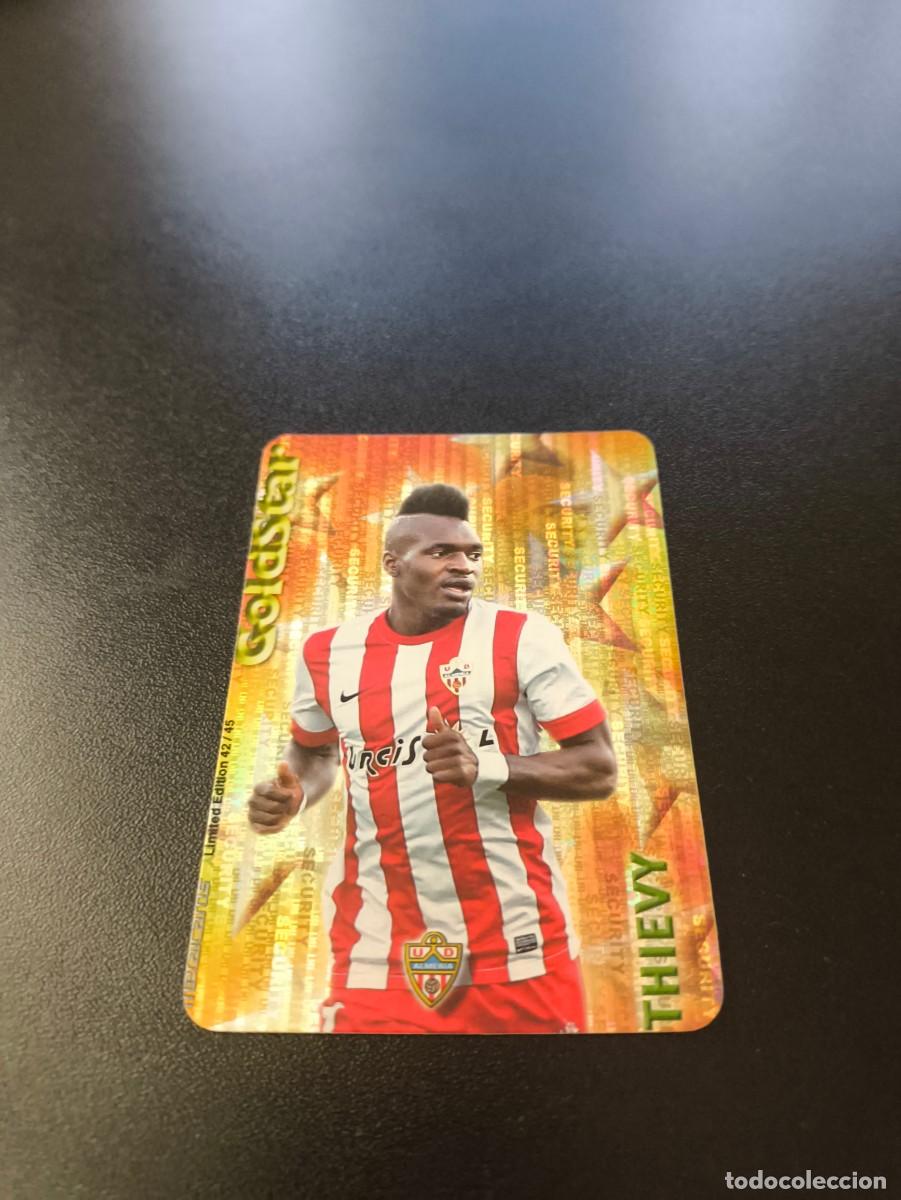 Cartes &agrave; collectionner de Football: 42/45 THIEVY ALMERIA GOLDSTAR SECURITY MUNDICROMO LIGA 2014 2015 NO PANINI ESTE