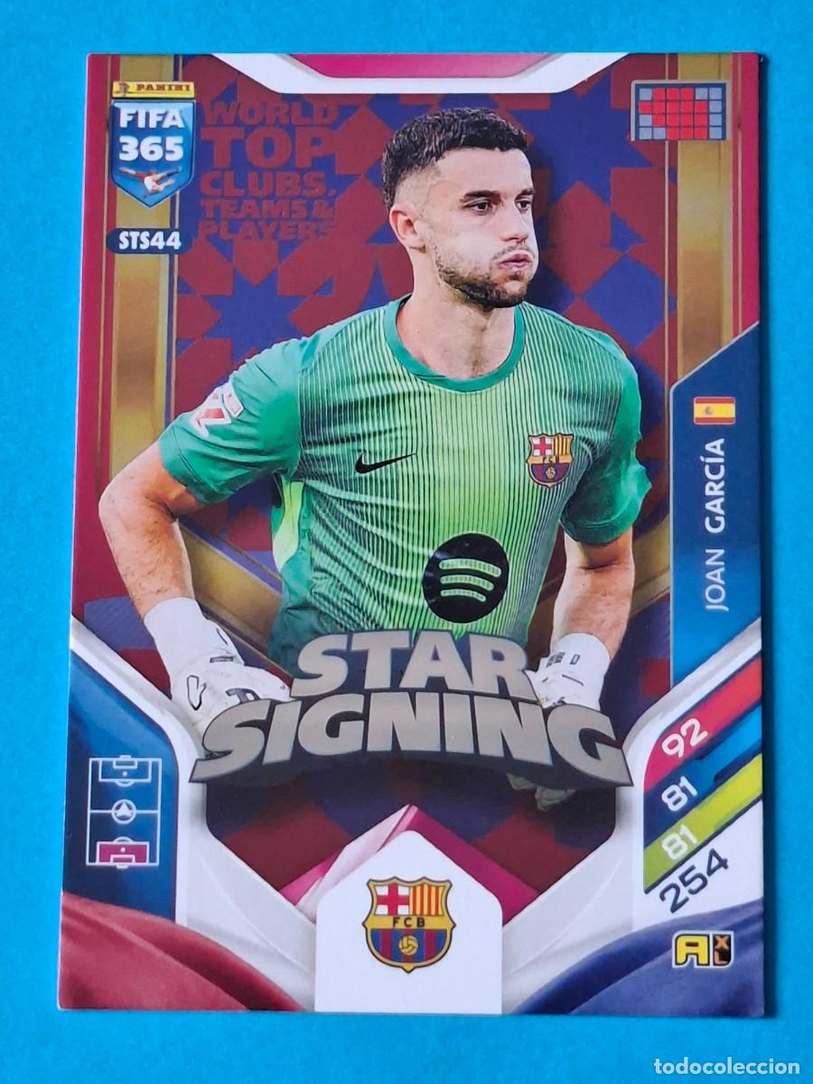 Cromos de F&uacute;tbol: STAR SIGNING Upgrade #STS44 JOAN GARC&Iacute;A (FC Barcelona) - PANINI Adrenalyn XL FIFA 365 WTC 2026
