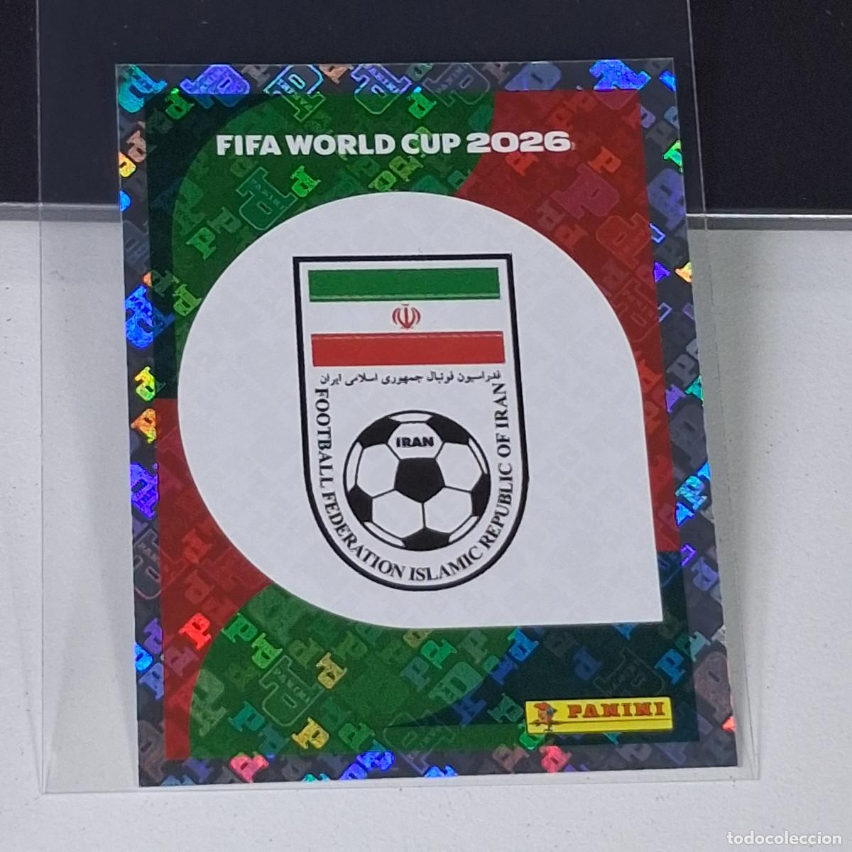 Cromos de F&uacute;tbol: B7 IRN 1 IRN1 ESCUDO LOGO BADGE IRAN IRAO MUNDIAL FIFA WORLD CUP 2026 STICKER PANINI