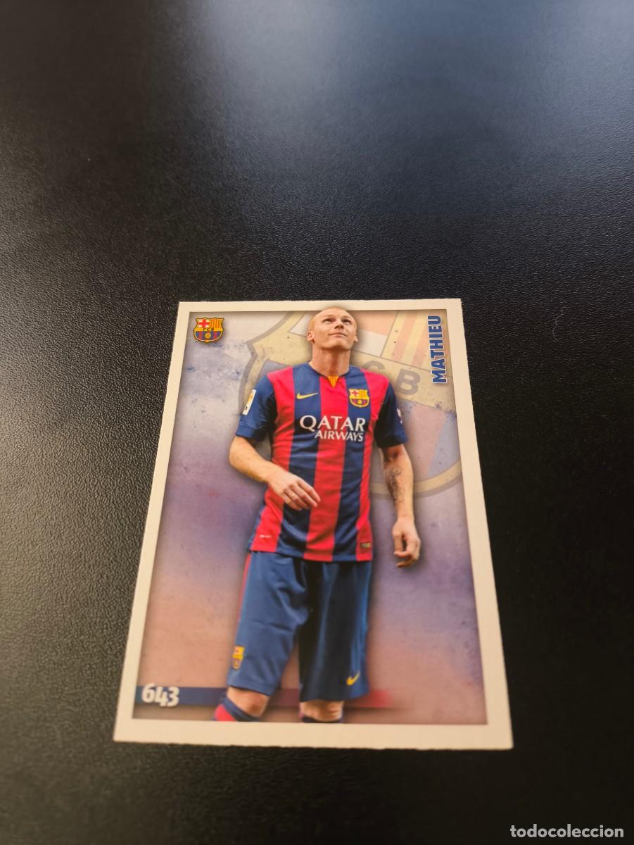 Cromos de F&uacute;tbol: 643 MATHIEU BARCELONA ULTIMA HORA UH MUNDICROMO LIGA 2014 2015 NO PANINI ESTE