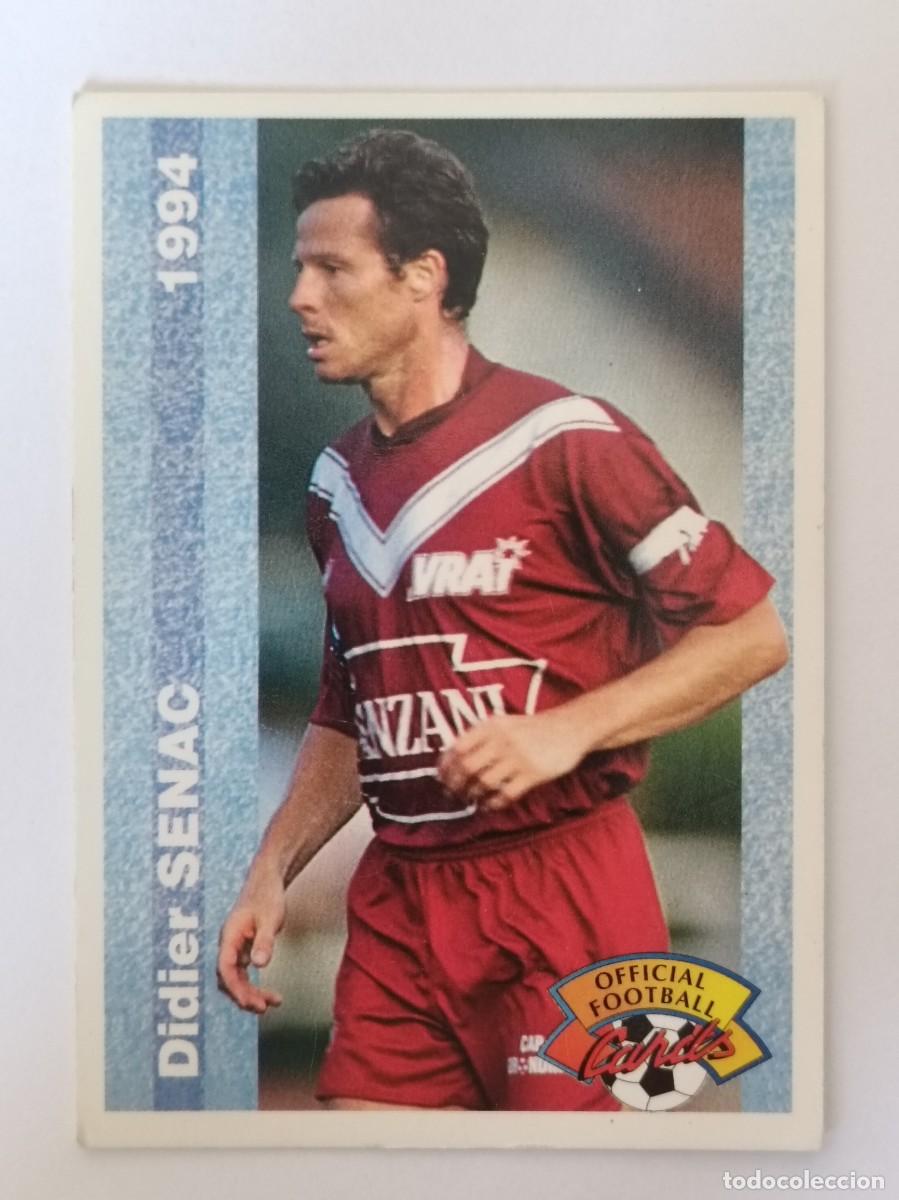 Cromos de F&uacute;tbol: #62 DIDIER SENAC (BORDEAUX) FOOTBALL CARD 1993/1994 PANINI