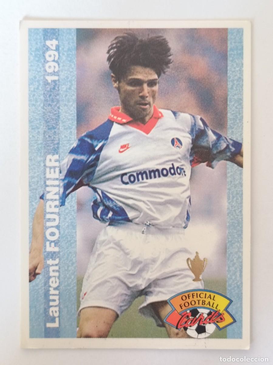 Cromos de F&uacute;tbol: #70 LAURENT FOURNIER (PARIS SAINT-GERMAIN) FOOTBALL CARD 1993/1994 PANINI