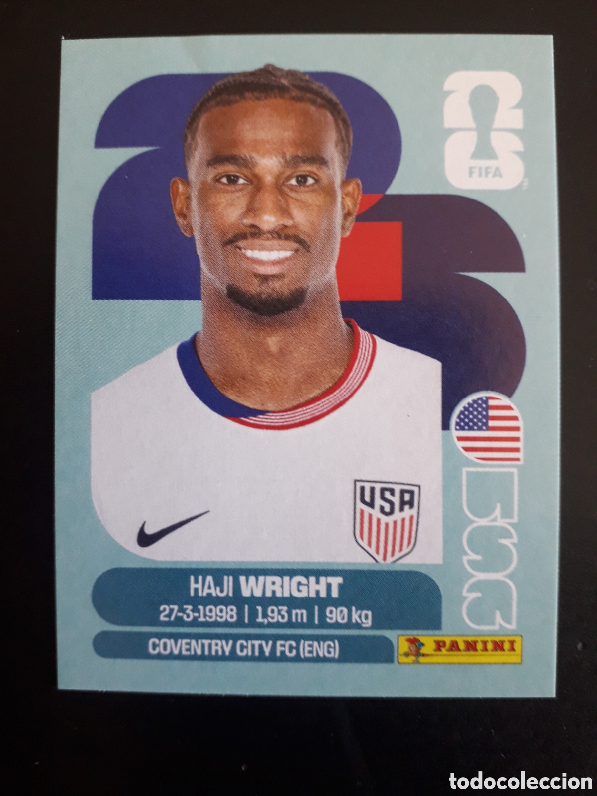 Figurine di Calcio: WRIGHT ESTADOS UNIDOS USA 19 MUNDIAL F&Uacute;TBOL 2026 FIFA WORLD CUP PANINI SIN PEGAR PEDIDO M&Iacute;NIMO 3&euro;
