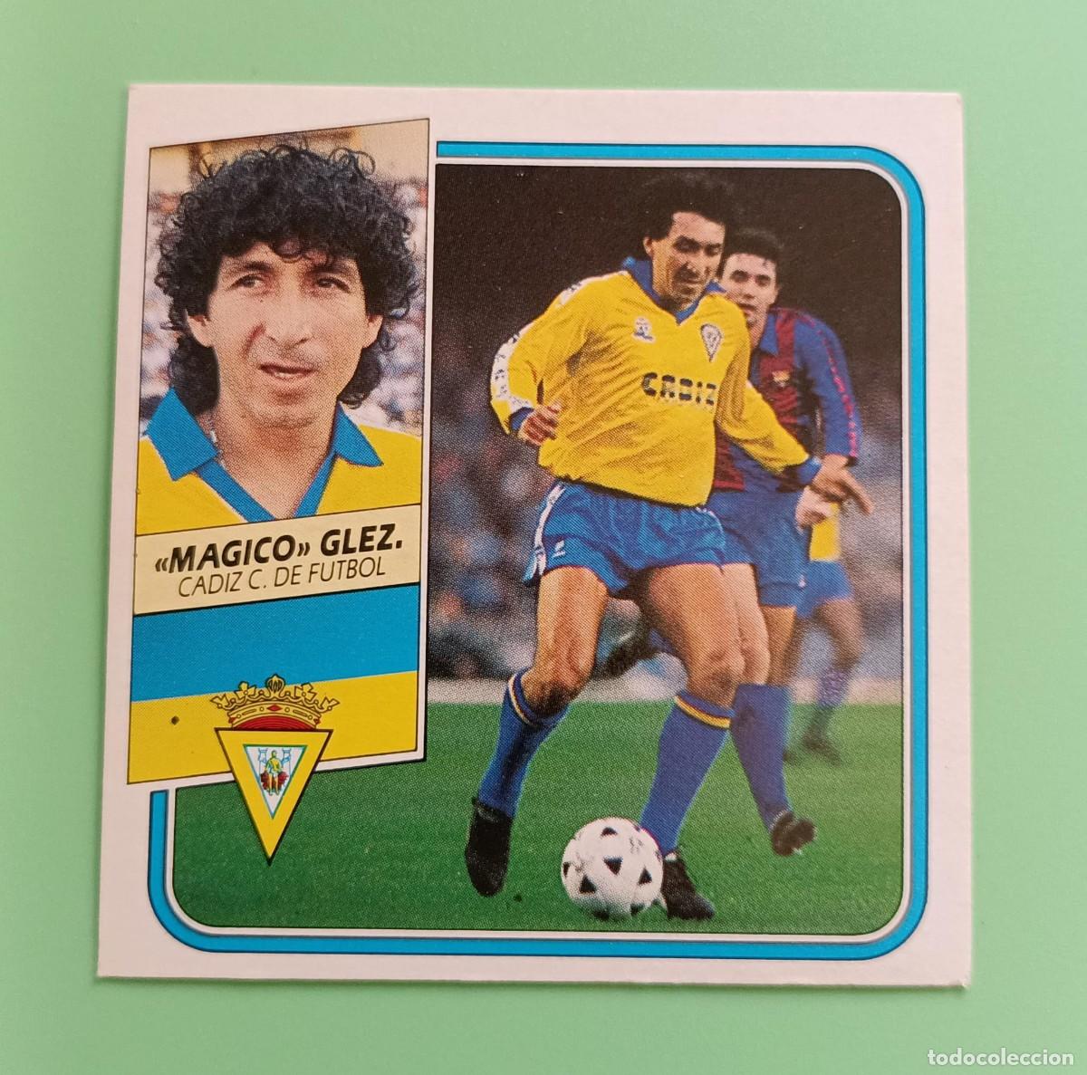 Cromos de F&uacute;tbol: CROMO DE F&Uacute;TBOL LIGA ESTE MAGICO GONZALEZ CADIZ SIN PEGAR NUNCA PEGADO 89 90 1989 1990