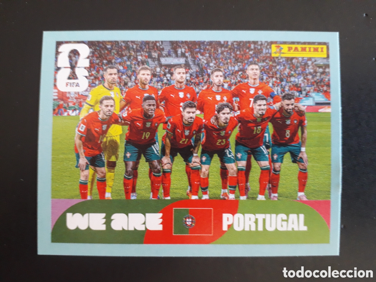 Cartes &agrave; collectionner de Football: EQUIPO PORTUGAL POR 13 MUNDIAL F&Uacute;TBOL 2026 FIFA WORLD CUP PANINI SIN PEGAR PEDIDO M&Iacute;NIMO 3&euro;.