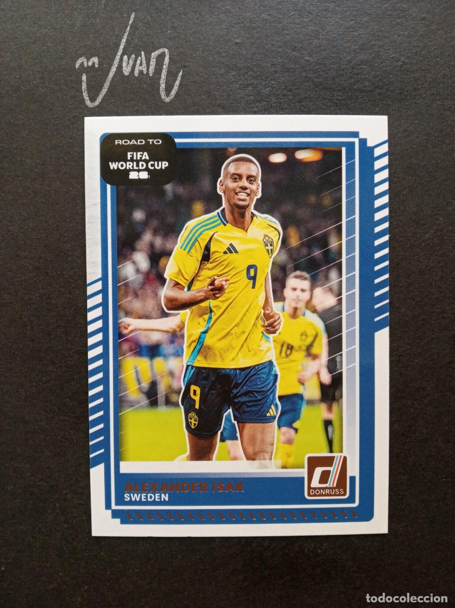 Cromos de F&uacute;tbol: 81 ISAK SUECIA SWEDEN REAL SOCIEDAD ⚽ PANINI &reg; DONRUSS ROAD TO FIFA WORLD CUP 2026 2025 25 26
