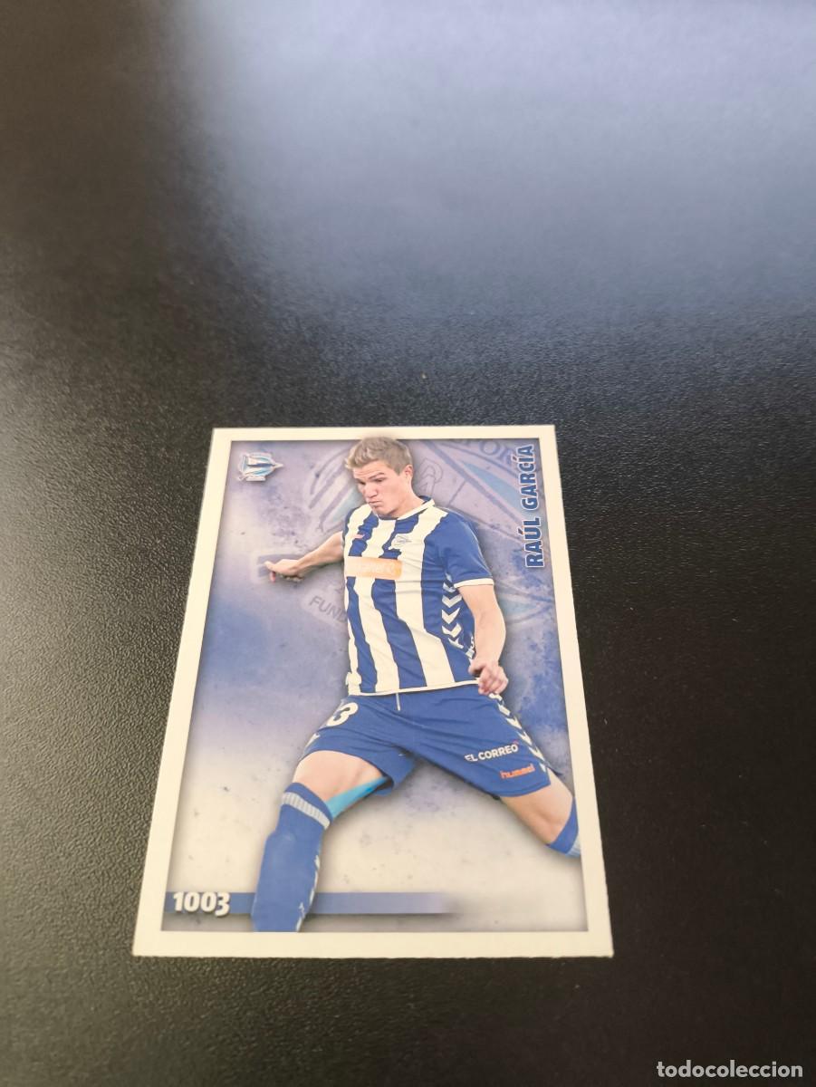 Football Stickers: 1003 RAUL GARCIA ALAVES MUNDICROMO LIGA 2014 2015 PLATINUM NO PANINI ESTE