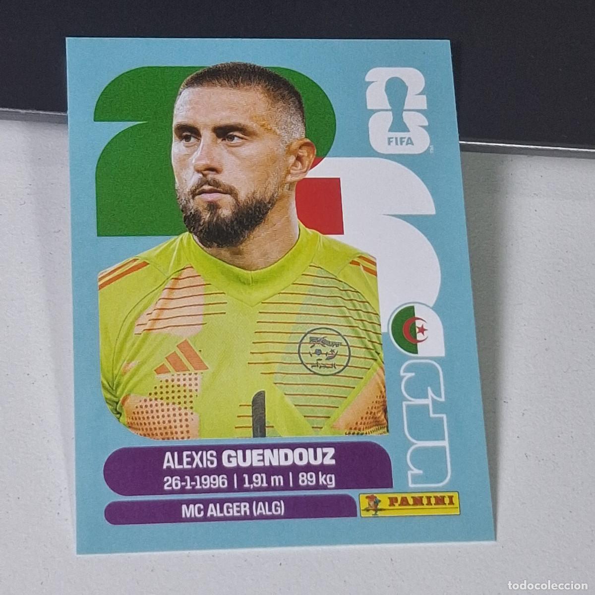 Football Stickers: B8 ALG2 ALEXIS GUENDOUZ 2 ARGELIA ALGERIA ALG MUNDIAL FIFA WORLD CUP 2026 STICKER PANINI