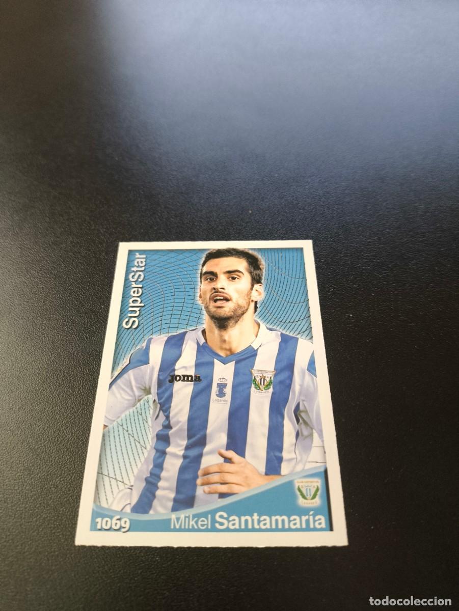 Cromos de F&uacute;tbol: 1069 MIKEL SANTAMARIA SUPERSTAR LEGANES MUNDICROMO LIGA 2014 2015 PLATINUM NO PANINI ESTE