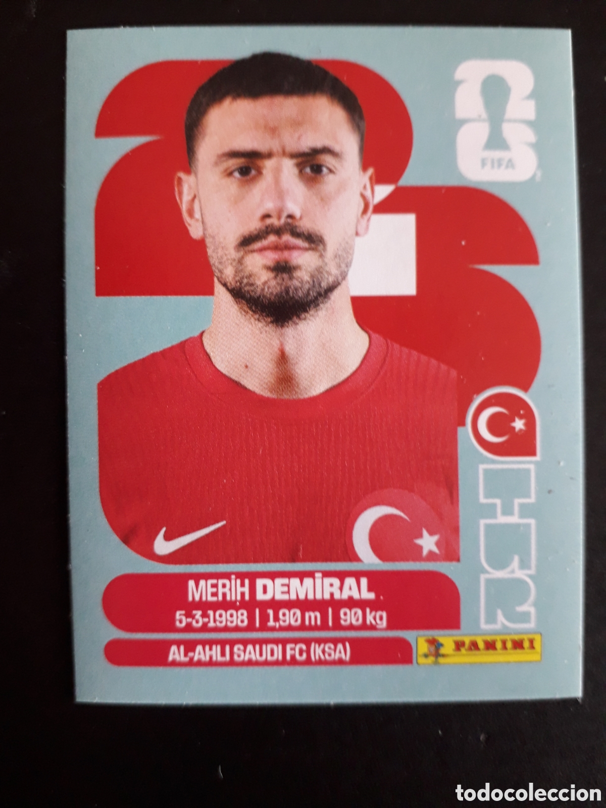 Cromos de F&uacute;tbol: DEMIRAL TURQU&Iacute;A TUR 7 MUNDIAL F&Uacute;TBOL 2026 FIFA WORLD CUP PANINI SIN PEGAR PEDIDO M&Iacute;NIMO 3&euro;.