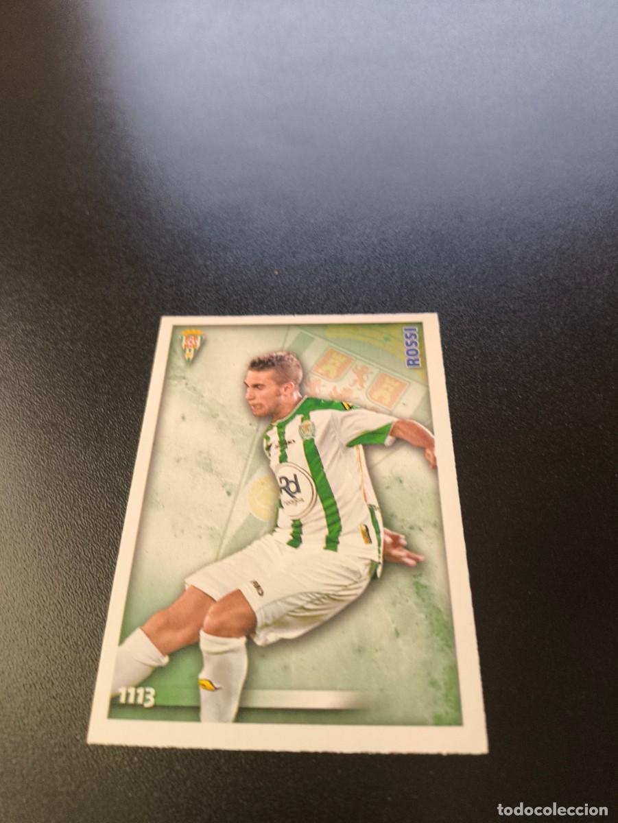 Cromos de Futebol: 1113 ROSSI CORDOBA ULTIMA HORA II MUNDICROMO LIGA 2014 2015 PLATINUM NO PANINI ESTE