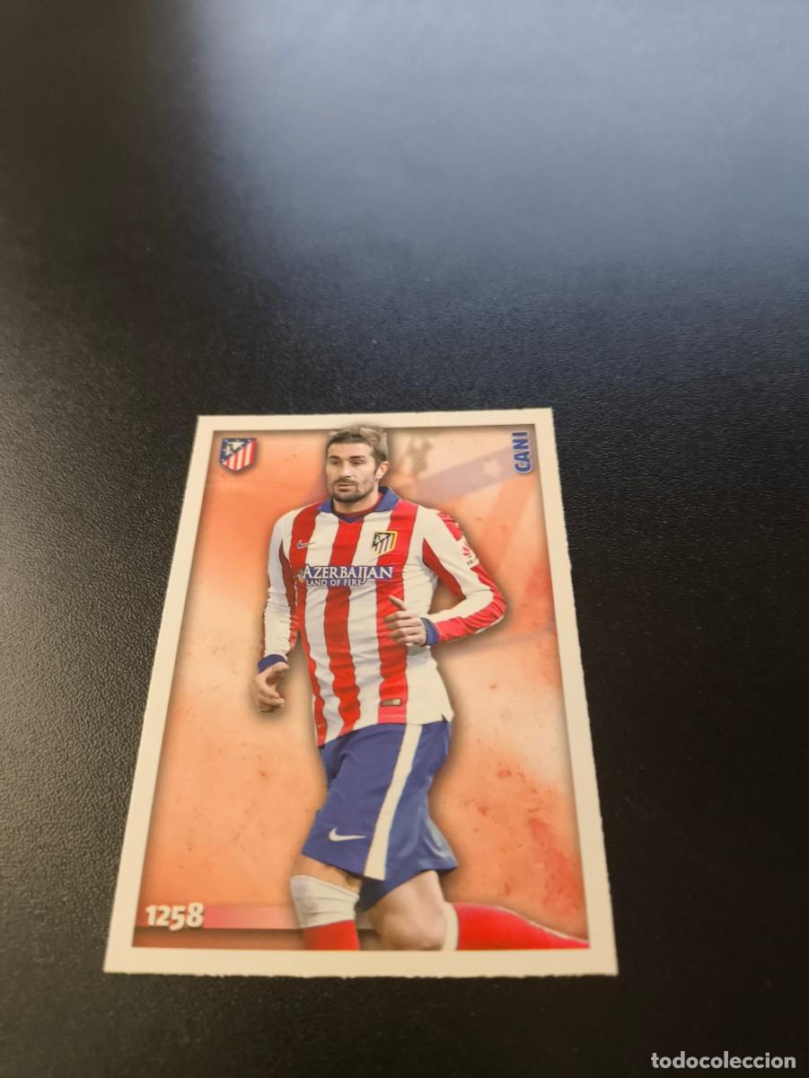 Cromos de F&uacute;tbol: 1258 CANI ATLETICO DE MADRID ULTIMA HORA UH MUNDICROMO LIGA 2014 2015 PLATINUM NO PANINI ESTE