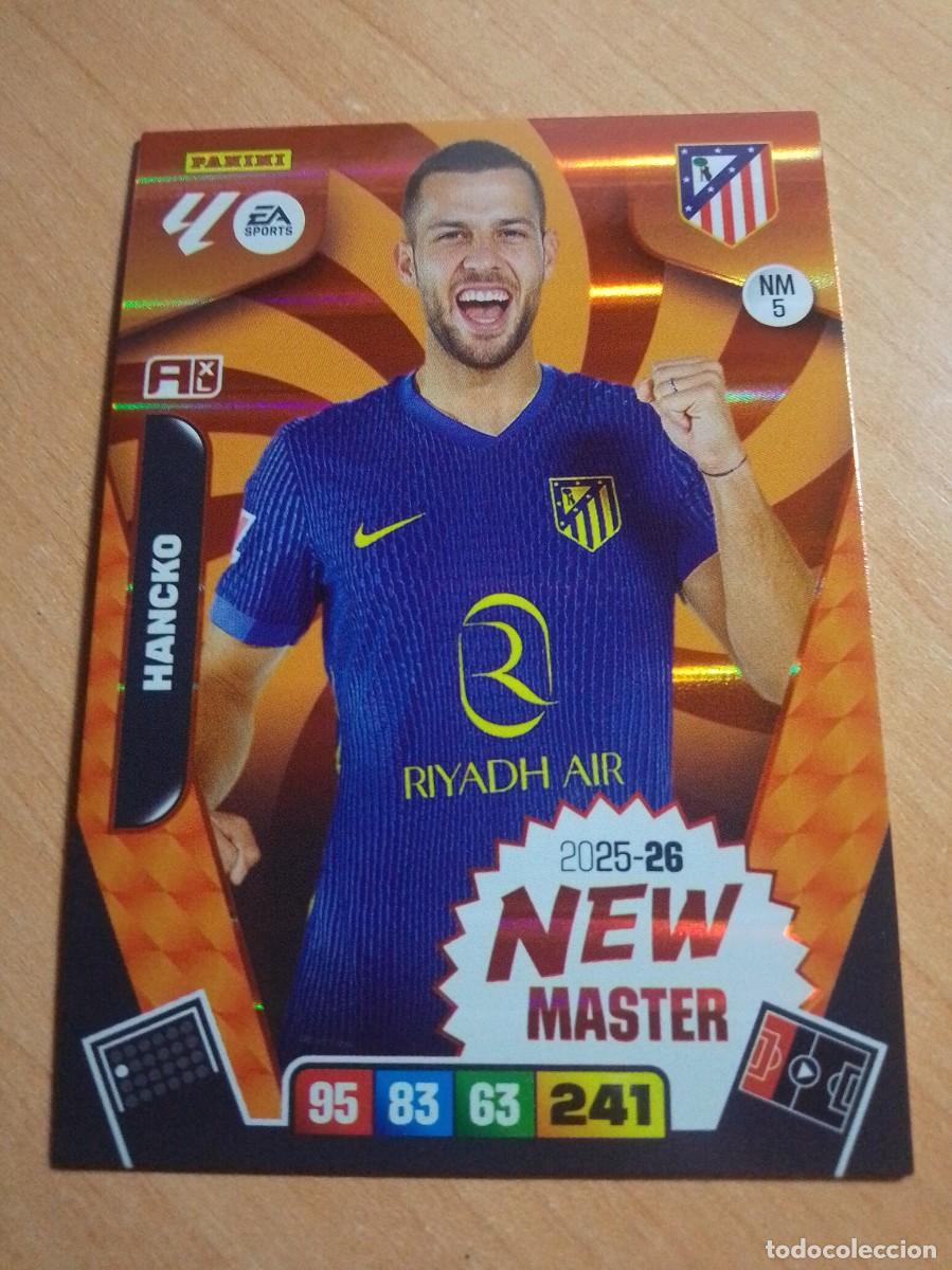 Cromos de F&uacute;tbol: NM5 HANCKO NEW MASTER DEL ATL&Eacute;TICO DE MADRID 25 26 ADRENALYN XL 2025 2026