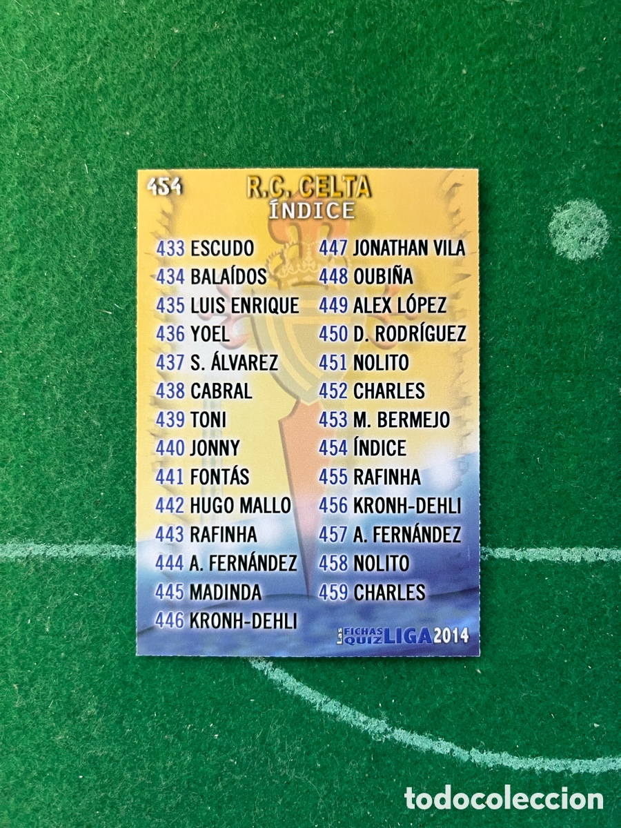 Cromos de F&uacute;tbol: 454 CELTA DE VIGO LAS FICHAS DE LA LIGA 2013 2014 MUNDICROMO CELTA DE VIGO &Iacute;NDICE