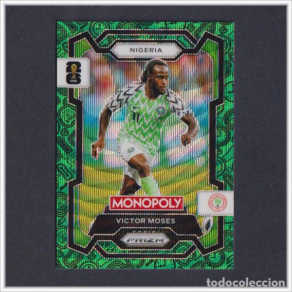 Cromos de F&uacute;tbol: FIFA WORLD CUP 2026 PANINI PRIZM MONOPOLY VICTOR MOSES 79 VERDE GREEN NIGERIA COLECCI&Oacute;N MUNDIAL