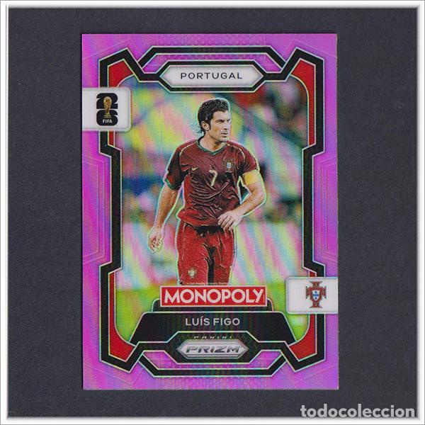 Cromos de F&uacute;tbol: NUMERADA /199 FIFA WORLD CUP 2026 PANINI PRIZM MONOPOLY LUIS FIGO 31 ROSA PORTUGAL COLECCI&Oacute;N MUNDIAL